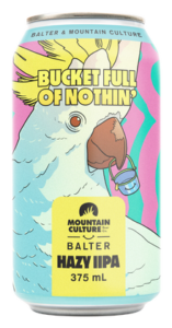 Balter Brewing x Mountain Culture- Bucket Full of Nothin’