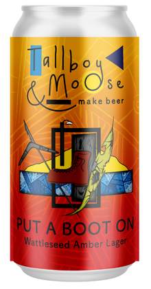 Tallboy and Moose – Put A Boot On