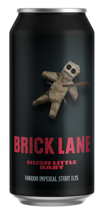 Brick Lane Brewing – Hush Little Baby Voodoo Imperial Stout